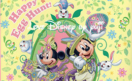 2015/4/1からのフォトファン！東京ディズニーランド「ディズニー・イースター2015」