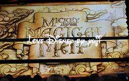 Mickey and the Magical Map〜Disneyland Resort旅行記・4日目〜