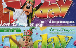 2016年8月1日からのTODAY全体紹介！ in TDL＆TDS